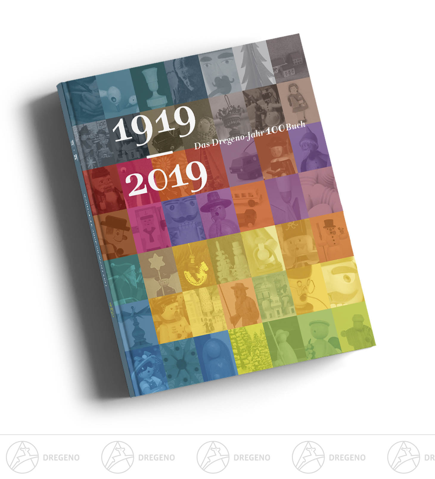 Das Dregeno-Jahr100Buch 1919-2019 Auf Zeitreise mit Helfried Dietel Das Dregeno-Jahr100Buch 1919-2019 Auf Zeitreise mit Helfried Dietel